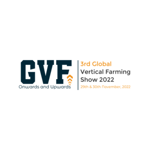 Global Vertical Farming Show - GVF 2022 Global Vertical Farming Show - GVF 2022
